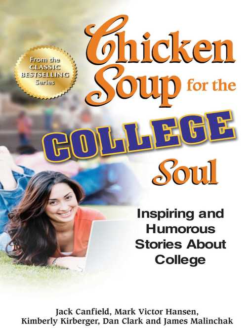 Title details for Chicken Soup for the College Soul by Jack Canfield - Available